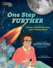 Image for One step further: my story of math, the moon, and a life-long mission