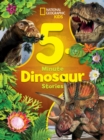 Image for National Geographic Kids 5-Minute Dinosaur Stories
