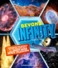 Image for Beyond Infinity : Exploring the Secrets of the Universe With the James Webb Space Telescope