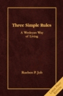 Image for Three Simple Rules [large Print] : A Wesleyan Way of Living