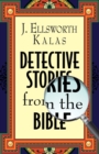 Image for Detective Stories from the Bible