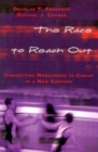 Image for Race to Reach Out: Connecting Newcomers to Christ in a New Century