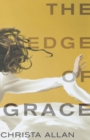 Image for The edge of grace