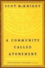 Image for Community Called Atonement: Living Theology