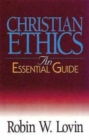 Image for Christian Ethics: An Essential Guide