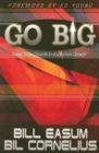 Image for Go BIG: Lead Your Church to Explosive Growth