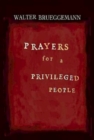 Image for Prayers for a Privileged People