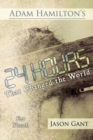 Image for Adam Hamilton&#39;s 24 Hours That Changed the World for Children for Youth : Jesus&#39; Last Week on Earth