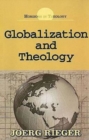 Image for Globalization and Theology