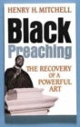 Image for Black Preaching: The Recovery of a Powerful Art
