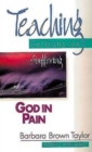 Image for God in Pain: Teaching Sermons on Suffering (Teaching Sermons Series)