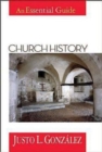 Image for Church History: An Essential Guide