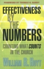 Image for Effectiveness By The Numbers: Counting What Counts in the Church