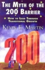 Image for Myth of the 200 Barrier: How to Lead through Transitional Growth