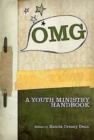 Image for OMG: A Youth Ministry Handbook