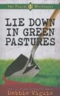 Image for Lie Down in Green Pastures: The Psalm 23 Mysteries #3 : bk. 3