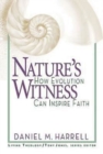 Image for Nature&#39;s Witness: How Evolution Can Inspire Faith