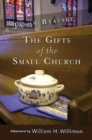 Image for Gifts of the Small Church