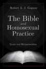 Image for Bible and Homosexual Practice: Texts and Hermeneutics