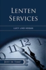 Image for Just in Time! Lenten Services