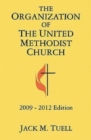 Image for Organization of the United Methodist Church: 2009-2012 Edition