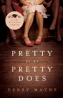 Image for Pretty Is as Pretty Does