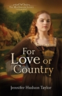 Image for For love or country  : the MacGregor legacy