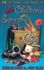 Image for More Children&#39;s Sermons To Go: 52 Take-Home Lessons About God