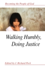 Image for Walking Humbly, Doing Justice