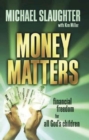 Image for Money Matters Participant&#39;s Guide: Financial Freedom for All God&#39;s Children