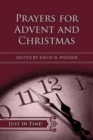 Image for Just in Time! Prayers for Advent and Christmas