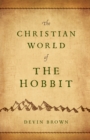 Image for Christian World of The Hobbit, The