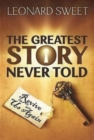 Image for Greatest Story Never Told: Revive Us Again
