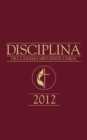 Image for Book of Discipline 2012 Spanish Edition