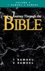 Image for Journey Through the Bible Volume 4, 1 Samuel-2 Samuel Student