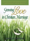 Image for Growing Love In Christian Marriage: Pastor&#39;s Manual