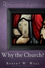 Image for Why the Church?