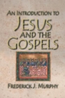 Image for Introduction to Jesus and the Gospels