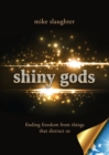 Image for shiny gods