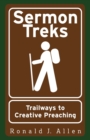 Image for Sermon Treks : Trailways to Creative Preaching