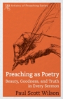 Image for Preaching as Poetry
