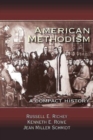 Image for American Methodism: A Compact History