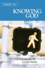 Image for Journey 101: Knowing God Leader Guide