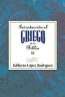 Image for Introduccion al griego de la Biblia II AETH: Introduction to Biblical Greek vol 2 Spanish AETH.