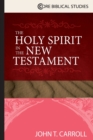 Image for The Holy Spirit in the New Testament