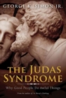Image for Judas Syndrome: Why Good People Do Awful Things