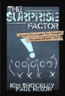 Image for Surprise Factor: Gospel Strategies for Changing the Game at Your Church
