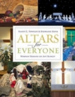 Image for Altars for Everyone: Worship Designs on Any Budget
