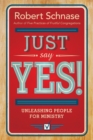 Image for Just Say Yes!