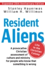 Image for Resident aliens  : life in the Christian colony